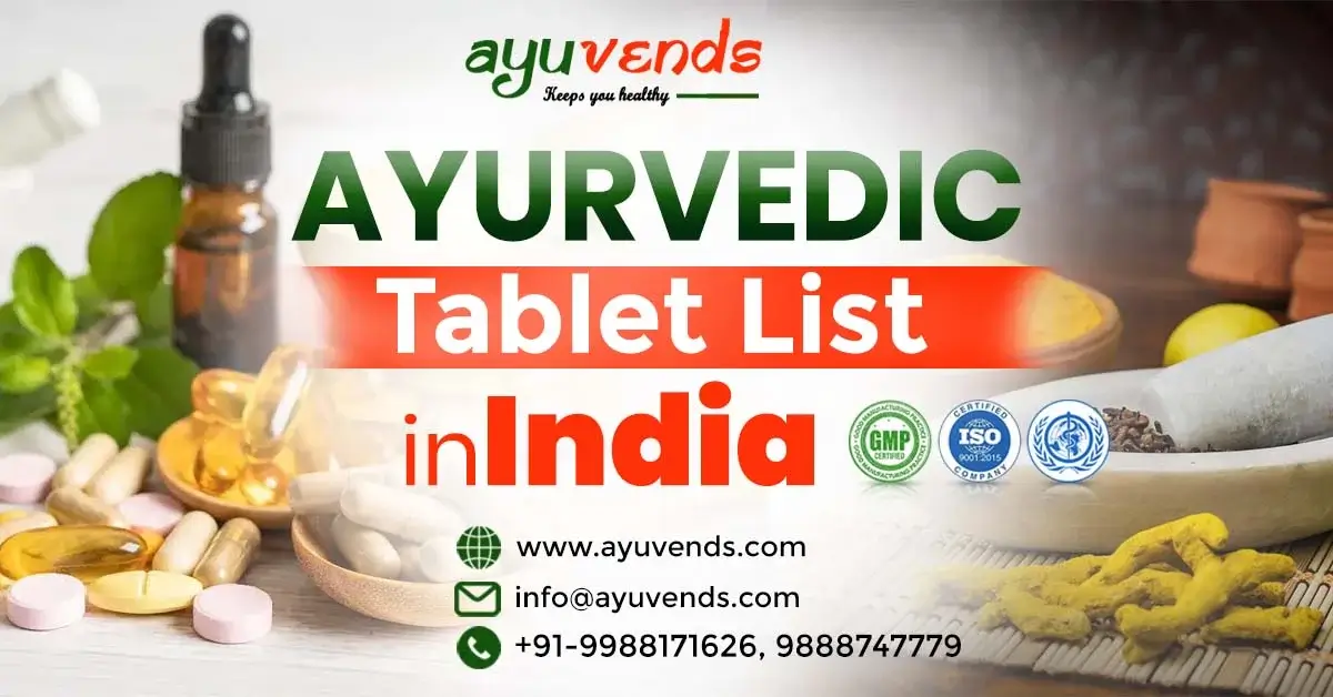 List of Ayurvedic Tablet in India