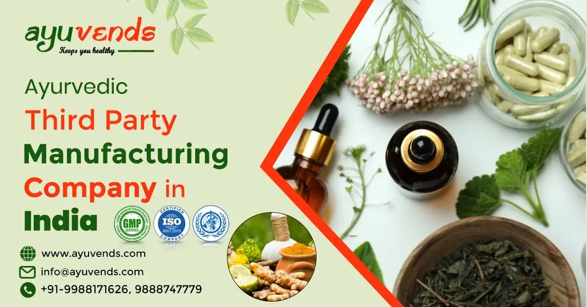 Top Third Party Ayurvedic Manufacturer