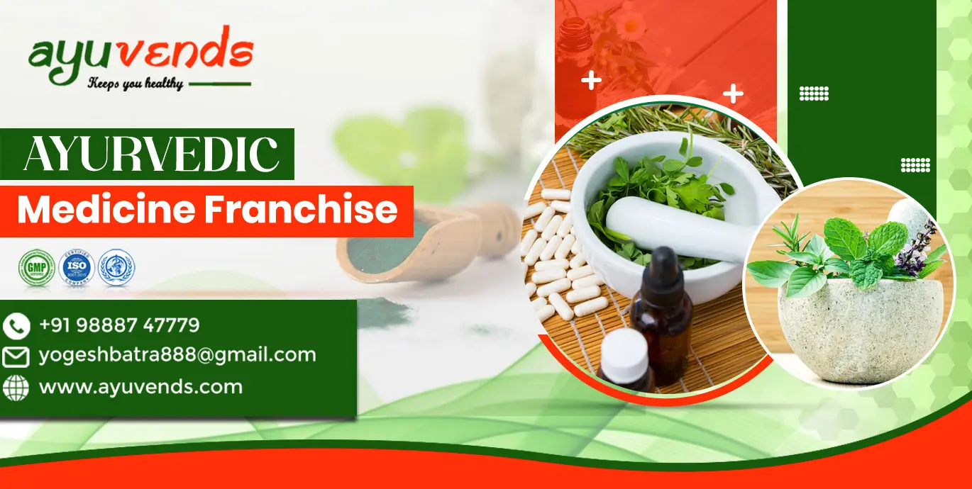 Ayurvedic Medicine Franchise